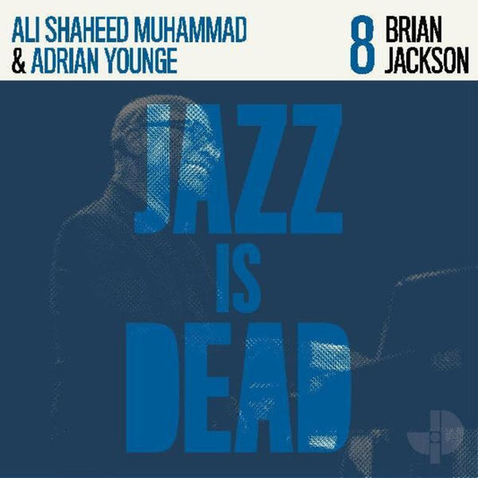 Jackson, Brian / Muhammad, Ali Shaheed - Brian Jackson Jid008 [LP] Vinyl Record