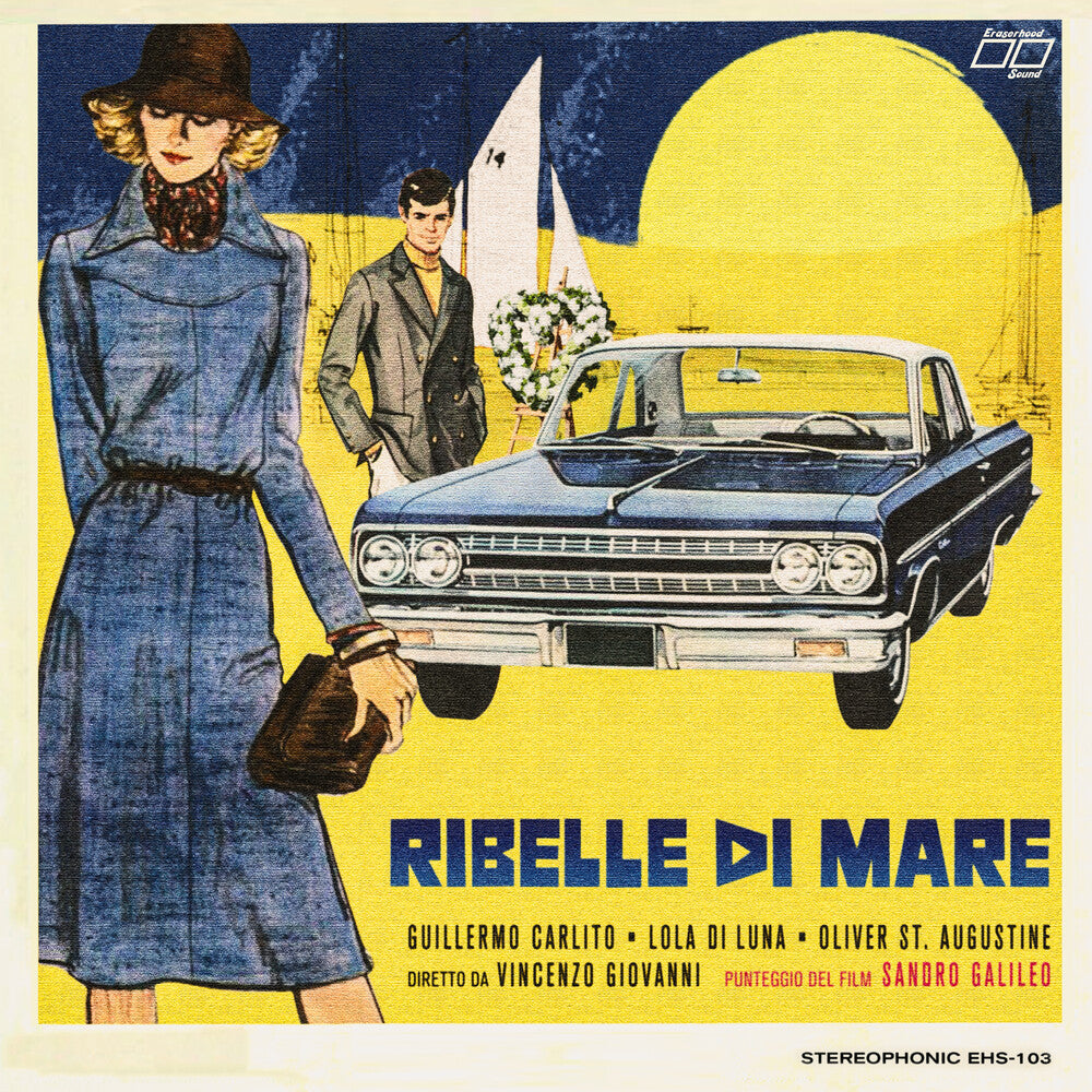 Sandro Galileo & Eraserhood Sound - Ribelle Di Mare [LP] Vinyl Record