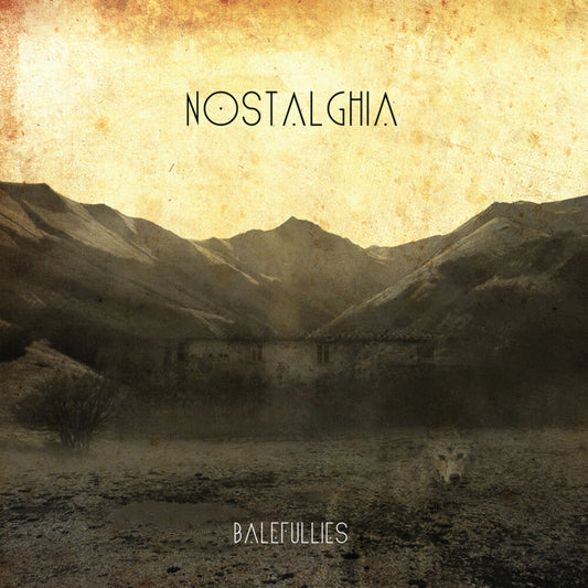 Balefullies - Nostalghia (Uk) [LP] Vinyl Record
