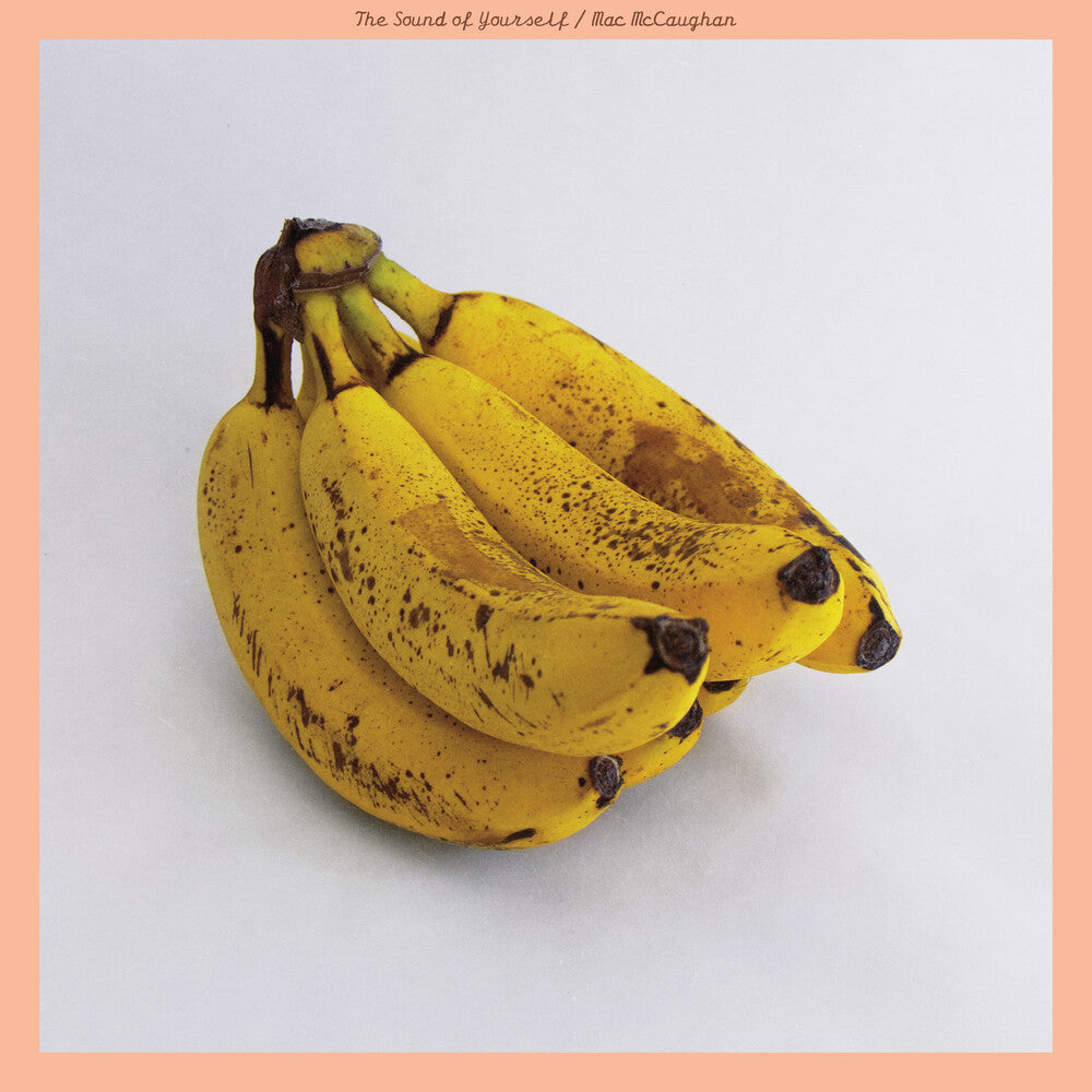 Mac McCaughan - The Sound of Yourself [LP] Vinyl Record