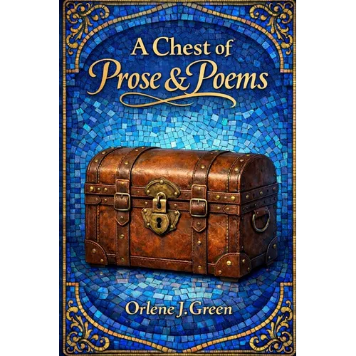 A Chest of Prose and Poems - Paperback