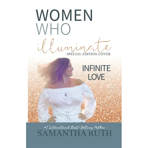 Women Who Illuminate