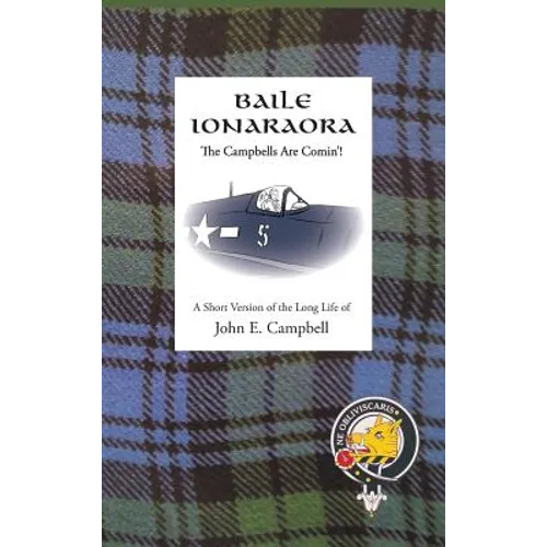 Baile Ionaraora: The Campbells Are Comin'!
