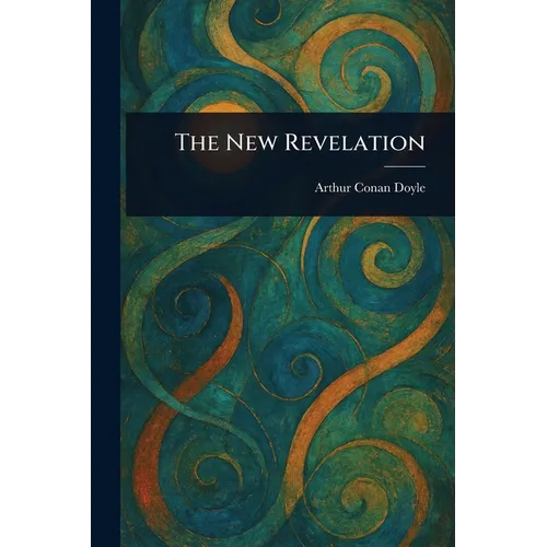 The New Revelation