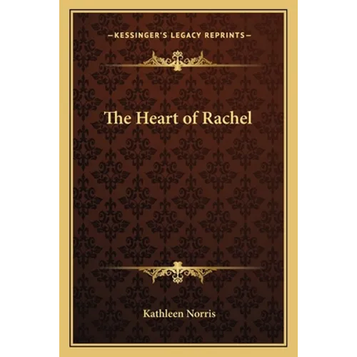 The Heart of Rachel