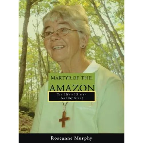 Martyr of the Amazon