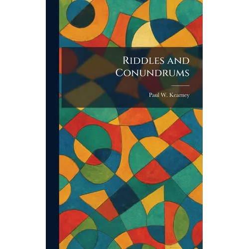 Riddles and Conundrums
