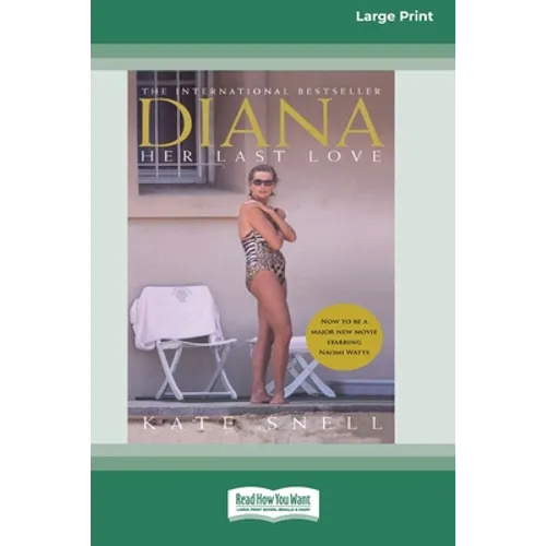 Diana: Her Last Love (16pt Large Print Edition)
