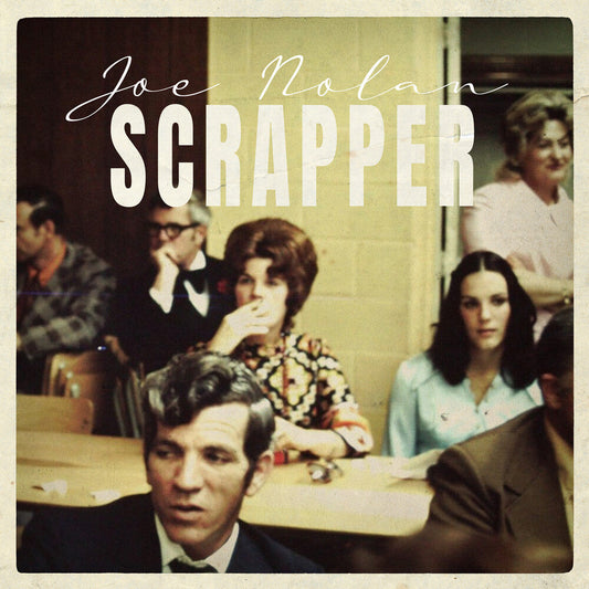 Joe Nolan - Scrapper [LP] Vinyl Record