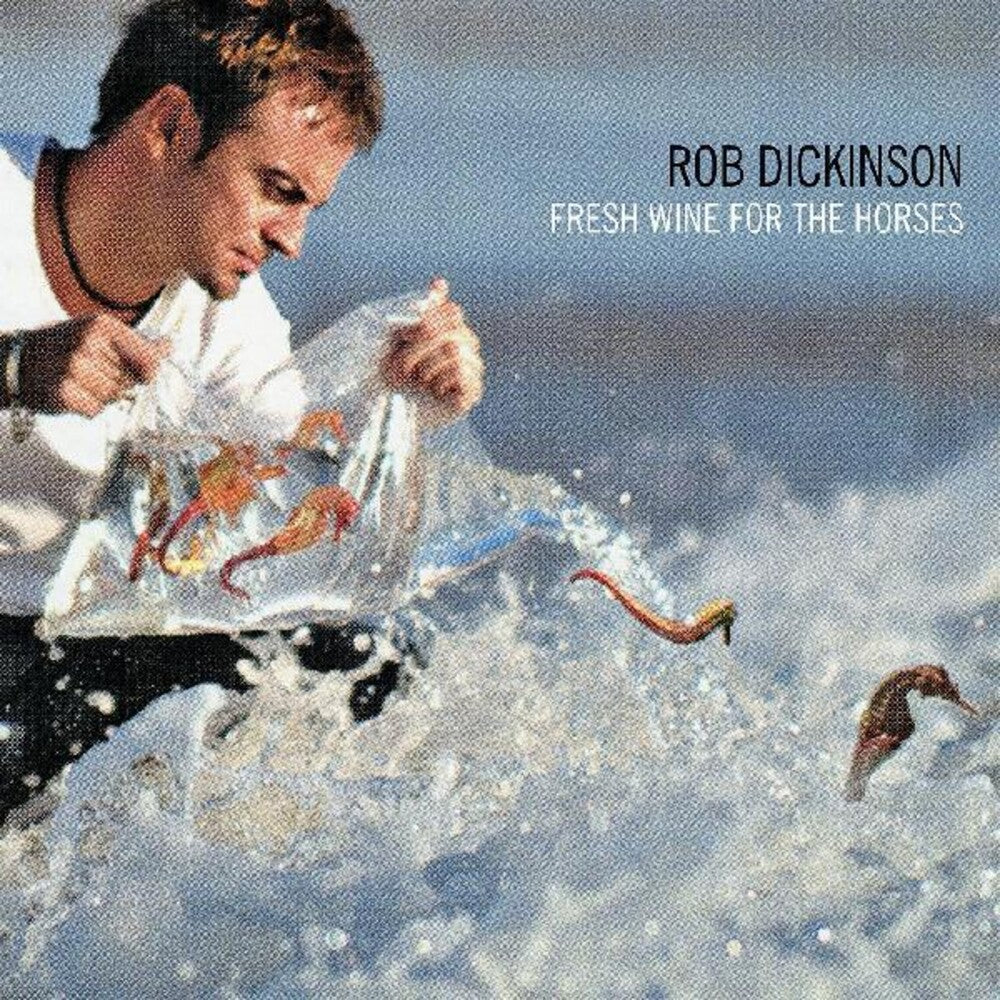 Rob Dickinson - Fresh Wine For The Horses [RSD Black Friday 2021] Vinyl Record