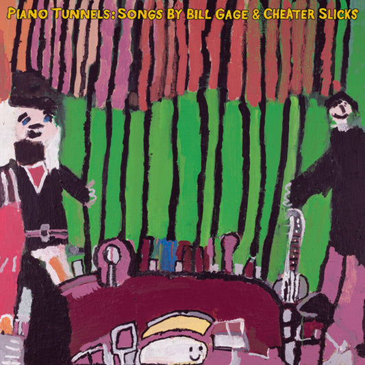 Gage, Bill / Cheater Slicks - Piano Tunnels [LP] Vinyl Record