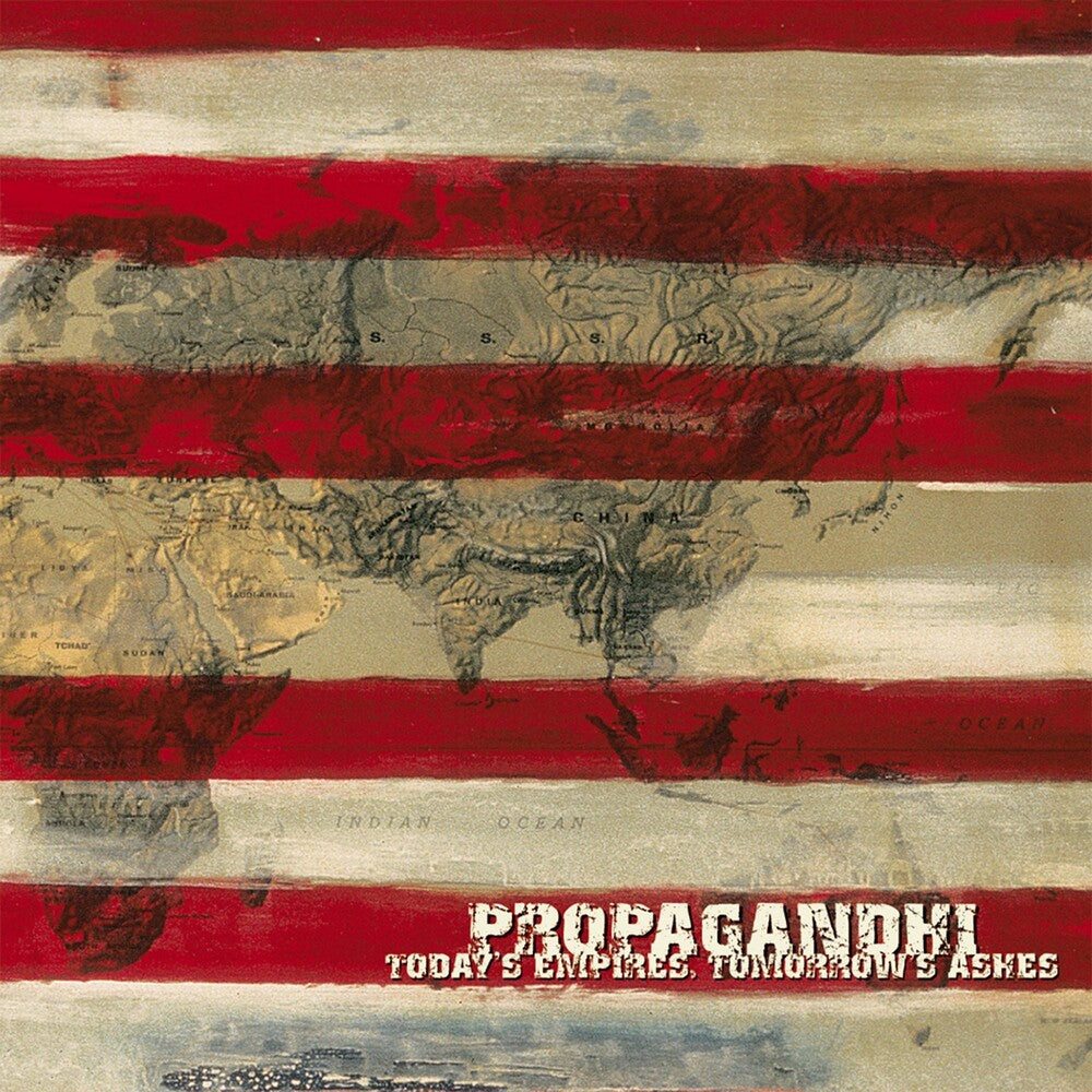 Pre-Order: Propagandhi - Today's Empires, Tomorrow's Ashes [Reissue]