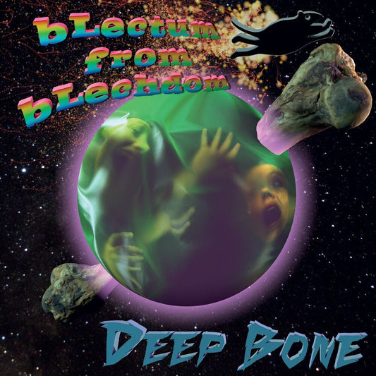 Blectum From Blechdom - Deepbone [LP] Vinyl Record