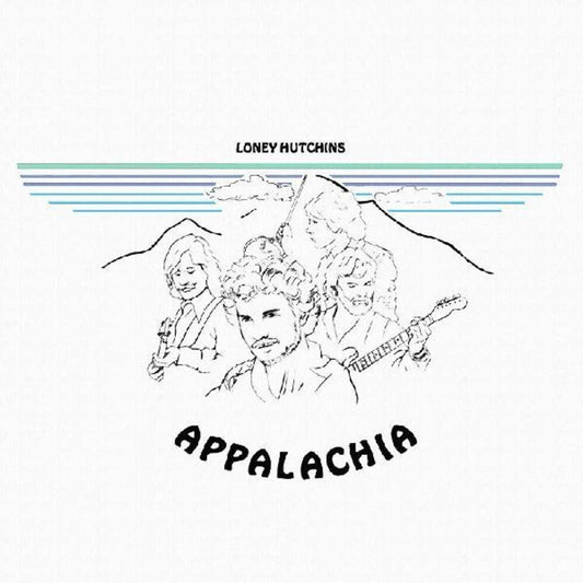 Loney Hutchins - Appalachia [LP] Vinyl Record