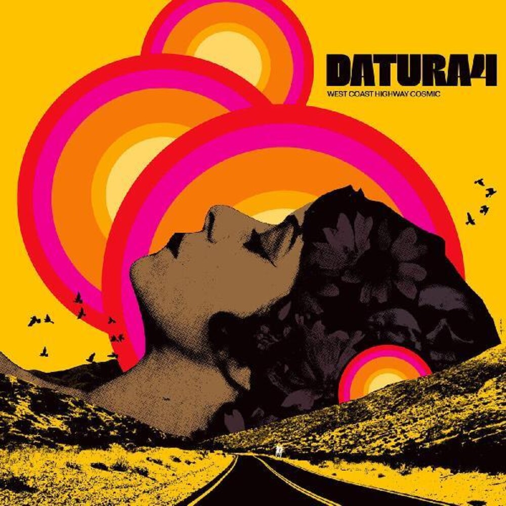 Datura4 - West Coast Highway Cosmic [LP] Vinyl Record
