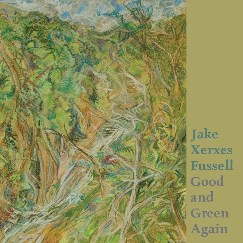 Jake Xerxes Fussell - Good and Green Again [LP] Vinyl Record