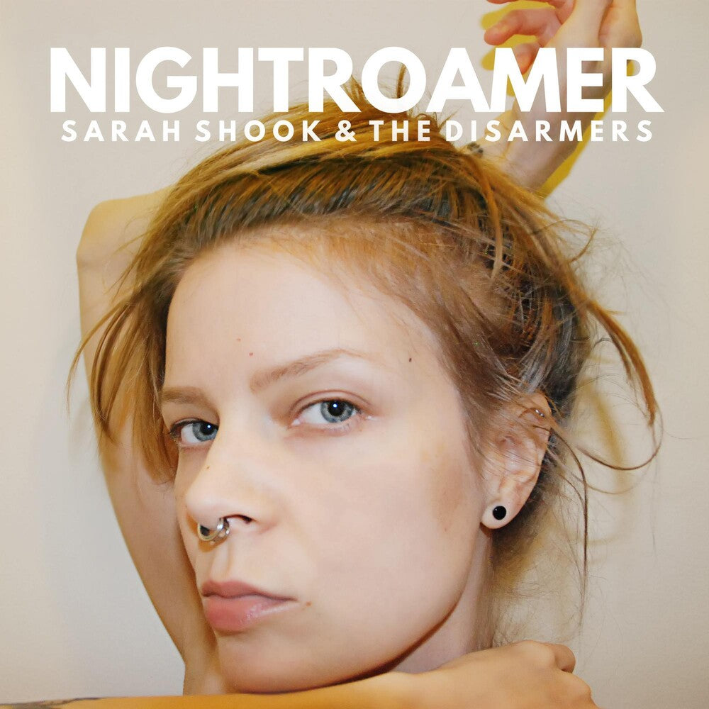 Sarah Shook & The Disarmers - Nightroamer [LP] Vinyl Record