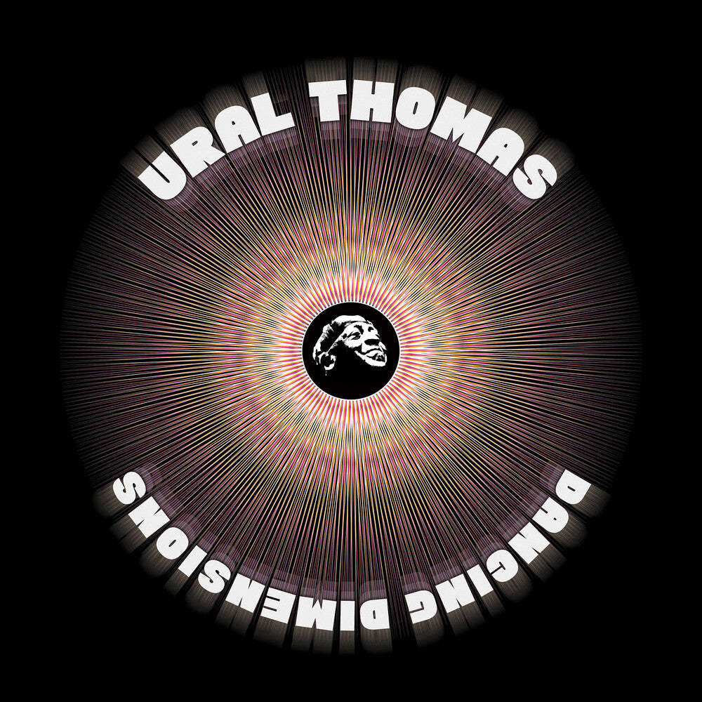 Ural Thomas And The Pain - Dancing Dimensions [LP] Vinyl Record
