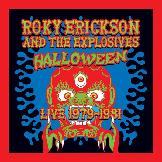 Erickson, Roky & the Explosives - Halloween: Live 1979-1981 [LP] Vinyl Record
