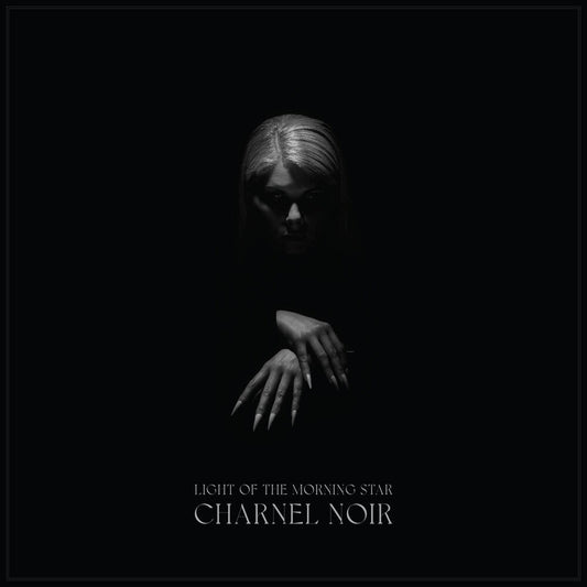Light of the Morning Star - Charnel Noir [LP] Vinyl Record