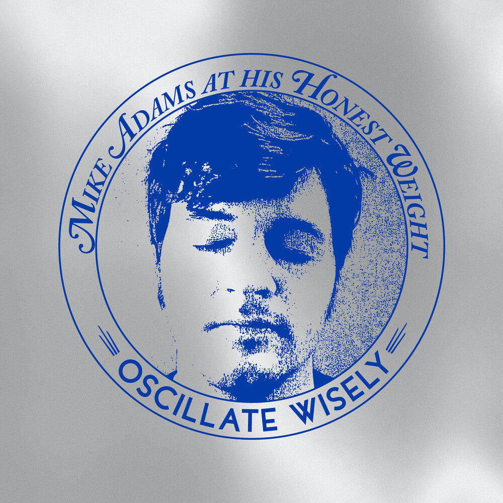 Mike Adams at His Honest Weight - Oscillate Wisely: 10th Anniversary Edition [Silver LP+CD] Vinyl Record
