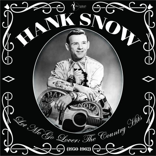 Hank Snow - Let Me Go Lover: The Country Hits 1950-62 [LP] Vinyl Record