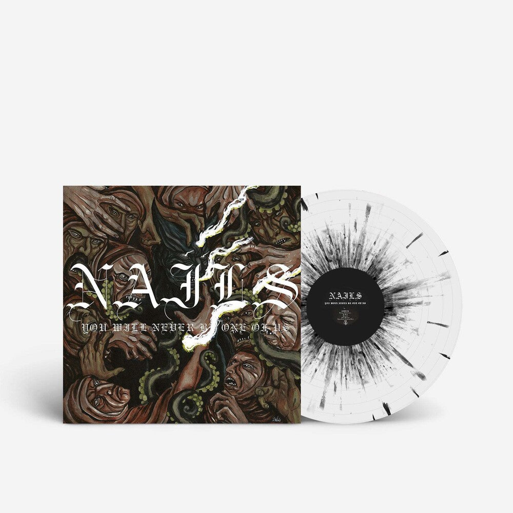 Nails - You Will Never Be One Of Us [LP] Vinyl Record