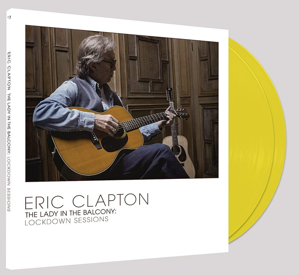 Eric Clapton - Lady In The Balcony: Lockdown Sessions [Limited Edition Yellow 2LP] Vinyl Record
