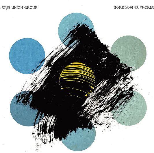 Joys Union Group - Boredom Euphoria [LP] Vinyl Record