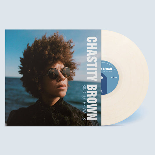 Chastity Brown - Sing To The Walls [Ivory LP] Vinyl Record