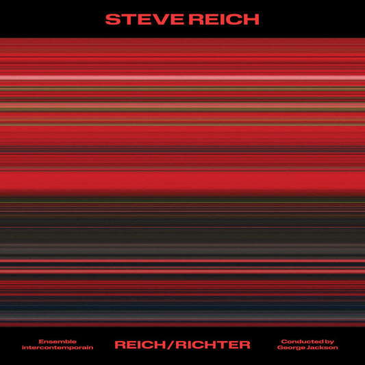 Ensemble Intercontemporain & George Jackson - Steve Reich: Reich/Richter [LP] Vinyl Record