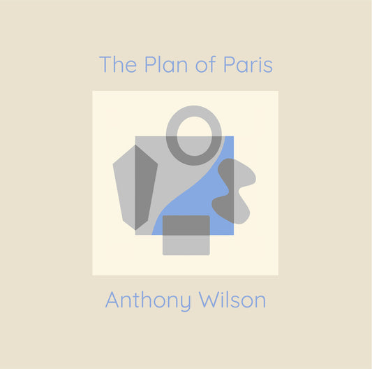 Anthony Wilson - Plan Of Paris [LP] Vinyl Record