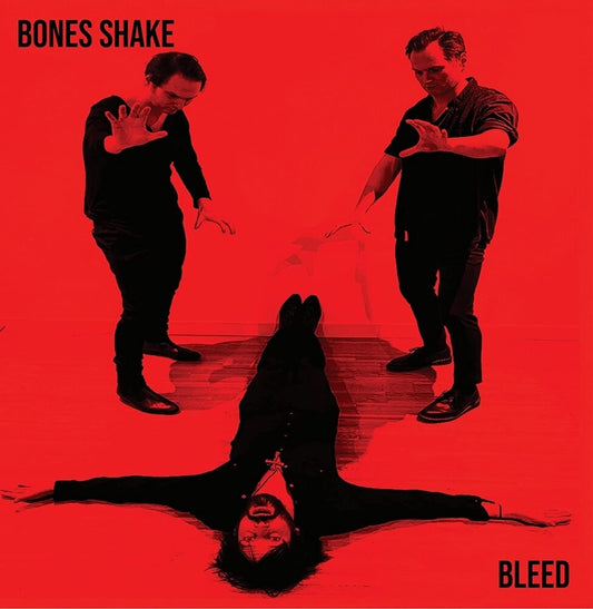 Bones Shake - Bleed (Uk) [LP] Vinyl Record