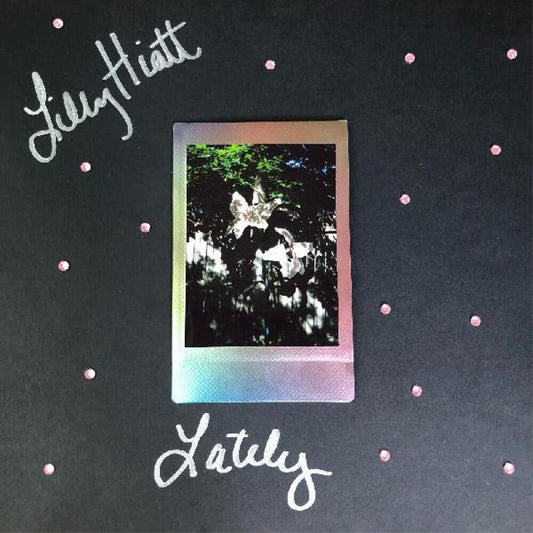 Lilly Hiatt - Lately (Blk) [Colored Vinyl] (Pnk) (Auto) Vinyl Record