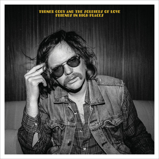 Cody Turner - Friends In High Places [LP] Vinyl Record