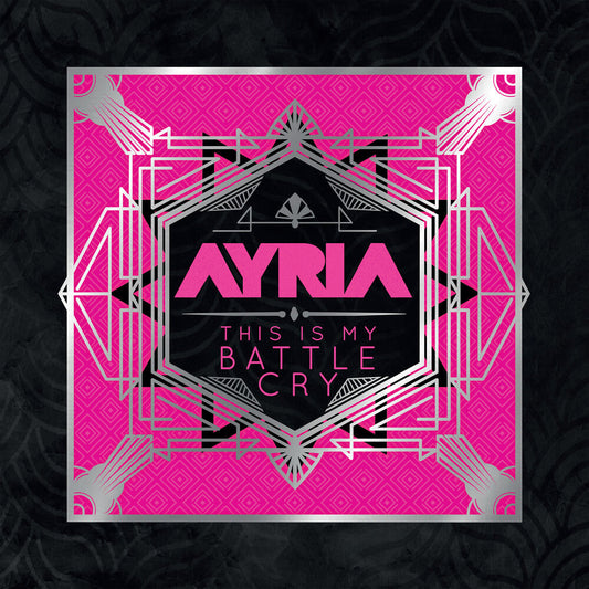 Ayria - This Is My Battle Cry [LP] Vinyl Record