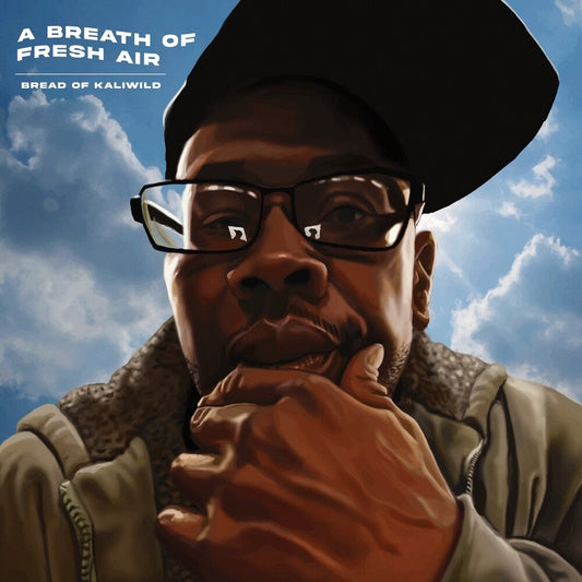 Bread of Kaliwild - Breathe Of Fresh Air [LP] Vinyl Record