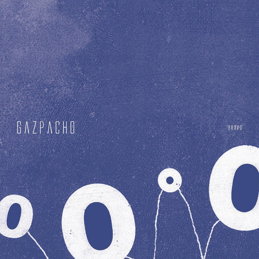 Gazpacho - Bravo [LP] Vinyl Record