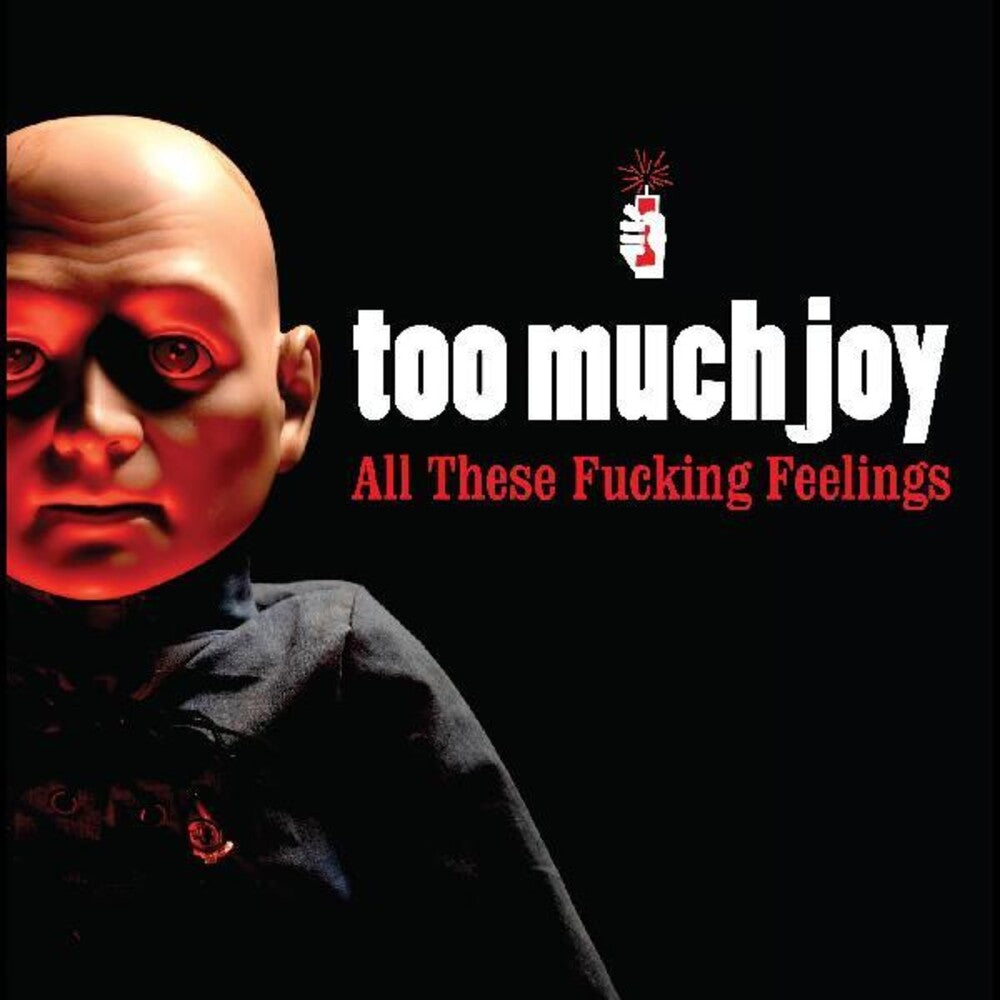 Too Much Joy - All These Fucking Feelings [Clear w/ Red Splatter LP] Vinyl Record