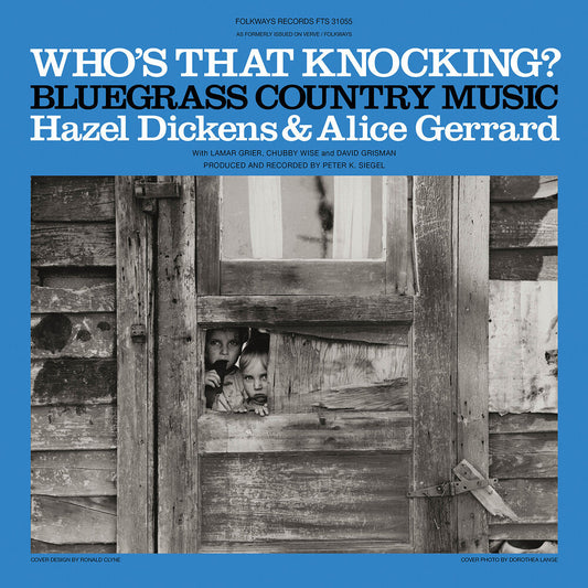 Hazel Dickens  / Gerrard,Alice - Who's That Knocking? [LP] Vinyl Record