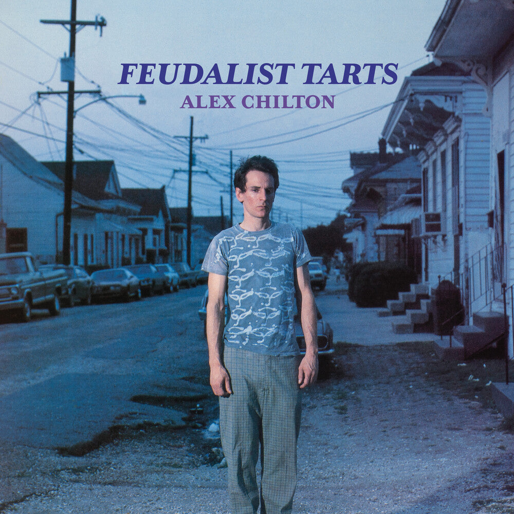 Alex Chilton - Feudalist Tarts [LP] Vinyl Record