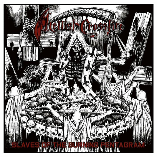 Hellish Crossfire - Slaves Of The Burning Pentagram [LP] Vinyl Record