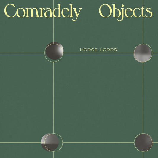 Horse Lords - Comradely Objects [LP] Vinyl Record