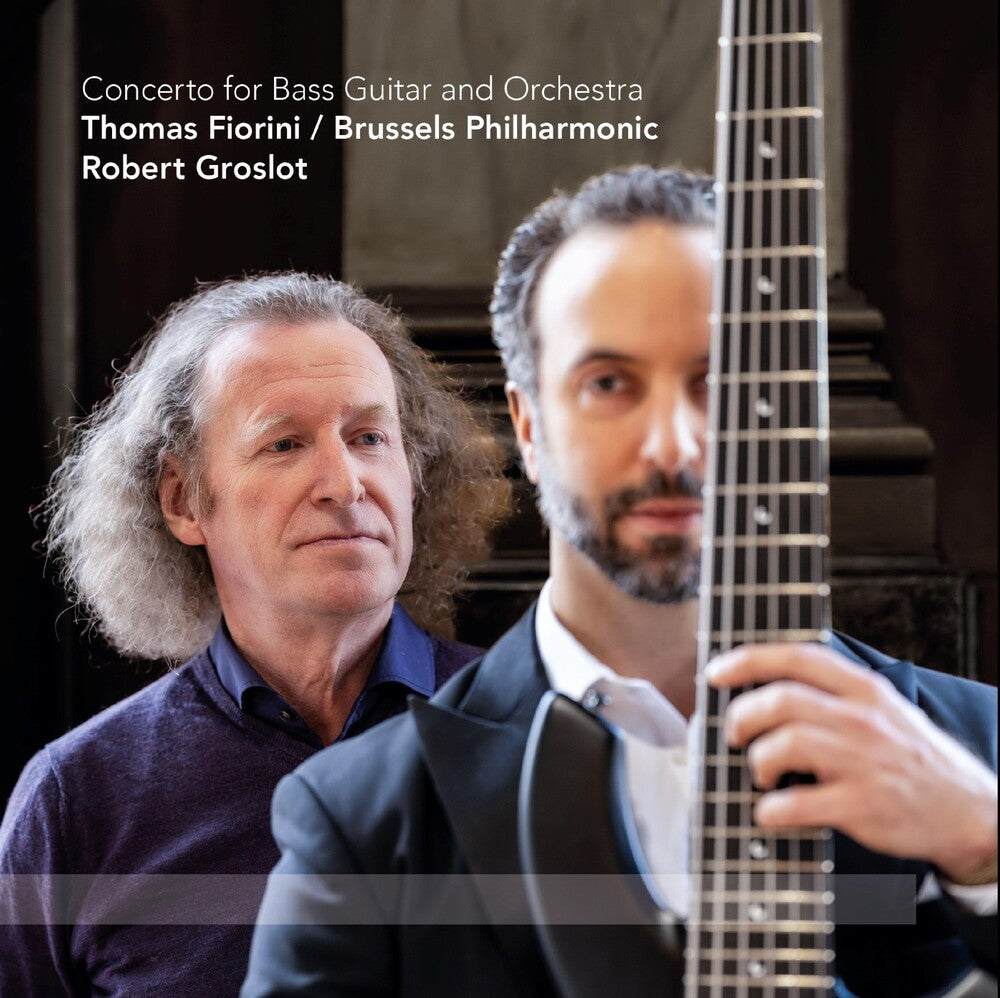 Groslot / Fiorini / Brussles Philharmonic - Concerto For Bass Guitar & Orchestra [LP] Vinyl Record