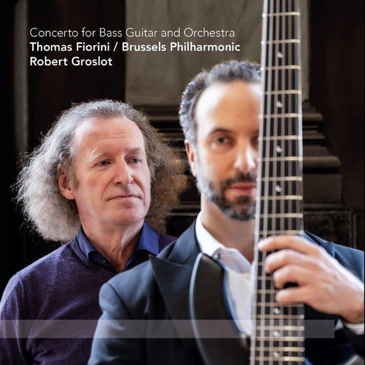 Groslot / Fiorini / Brussles Philharmonic - Concerto For Bass Guitar & Orchestra [LP] Vinyl Record
