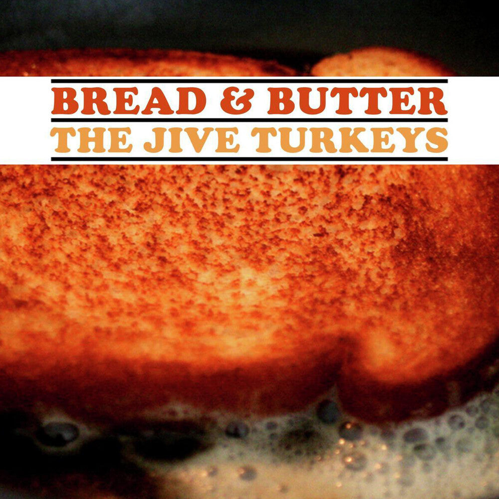 The Jive Turkeys - Bread & Butter [LP] Vinyl Record