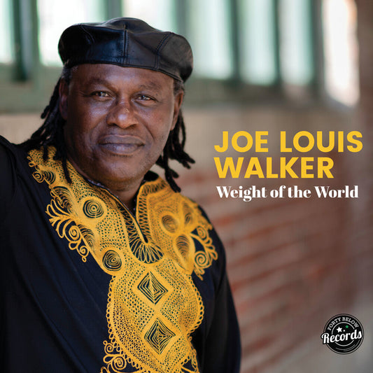 Joe Louis Walker - Weight Of The World [LP] Vinyl Record