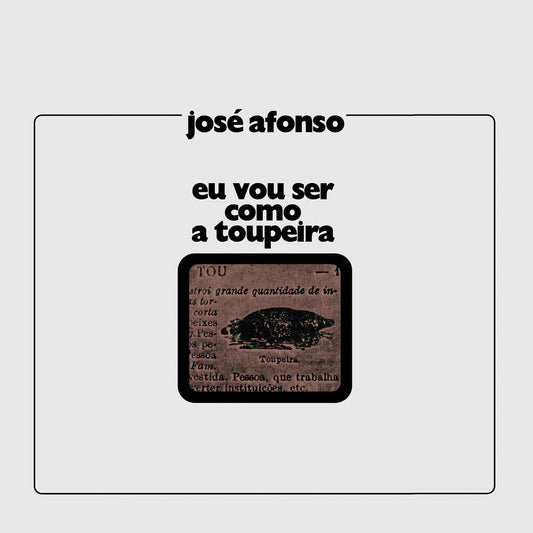 Jose Afonso - Eu Vou Ser Como A Toupeira [LP] Vinyl Record