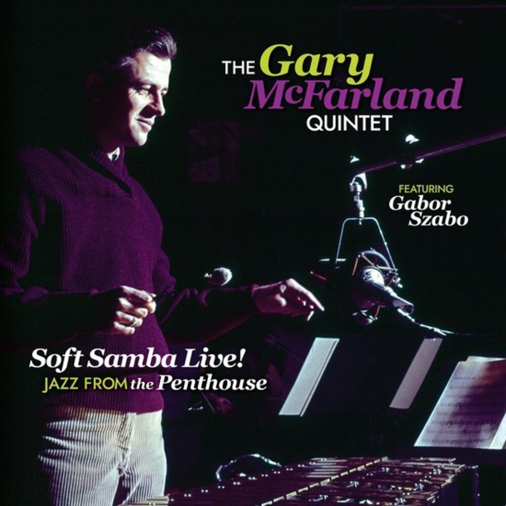 Gary Mcfarland - Soft Samba Live! Jazz From The Penthouse [LP] Vinyl Record