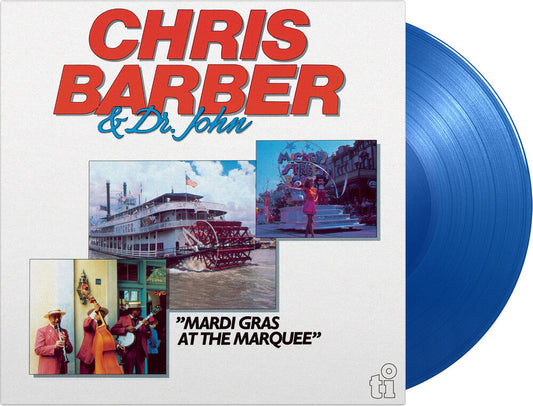 Chris Barber  / Dr. John - Mardi Gras At The Marquee (Blue) [Colored Vinyl] [Limited Edition] Vinyl Record